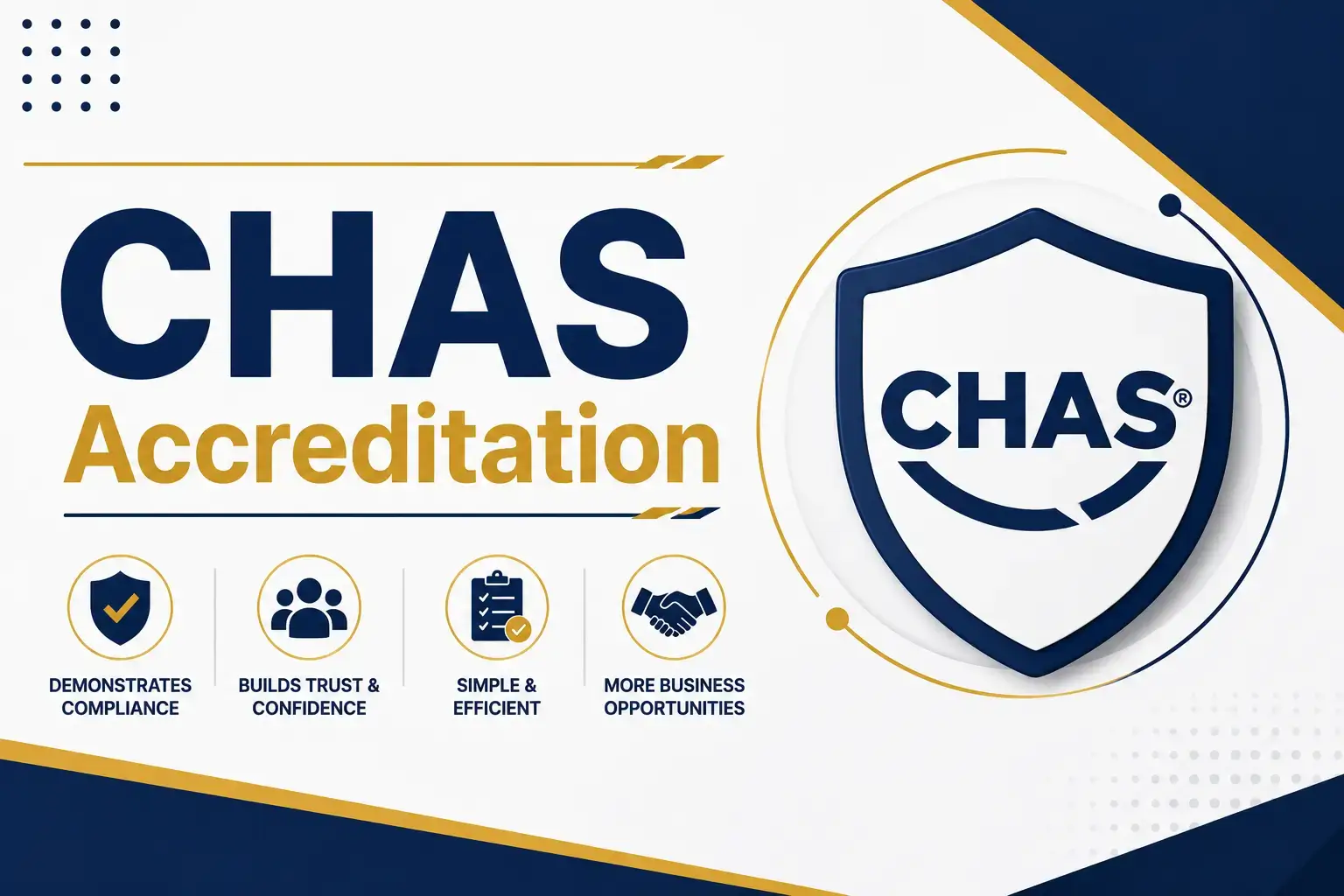 CHAS Accreditation: A Smart Way to Safer Business Operations