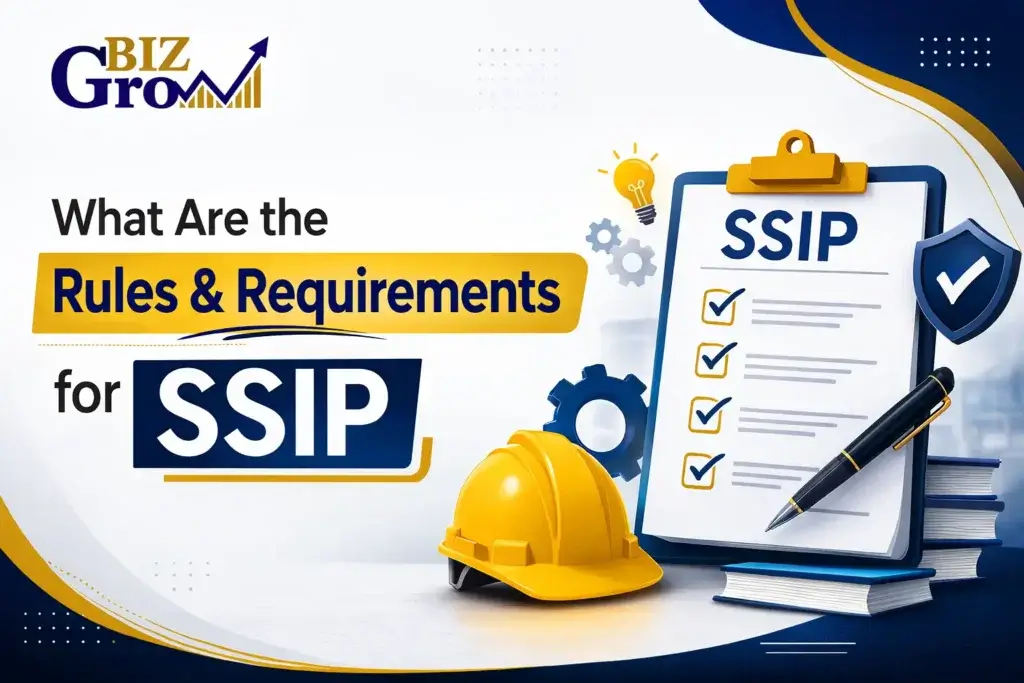 Rules & Requirements for SSIP? - BizGrow Holdings