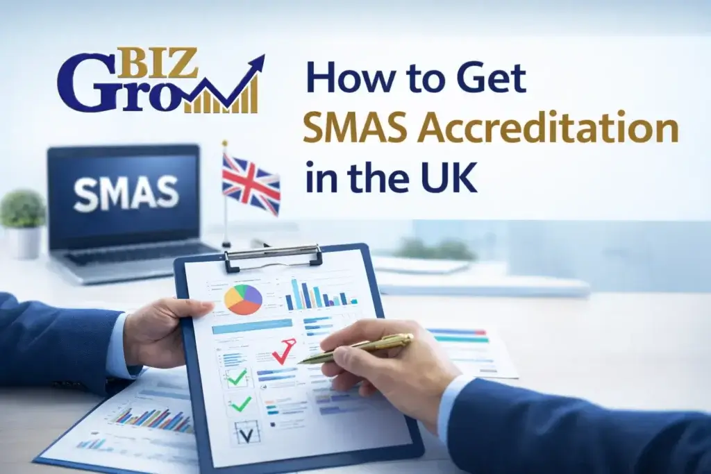How to Get SMAS Accreditation in the UK - BizGrow Holdings