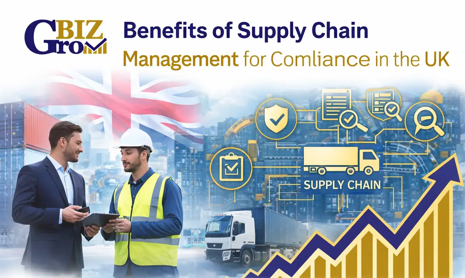 Benefits of Supply Chain Management for Compliance in the UK