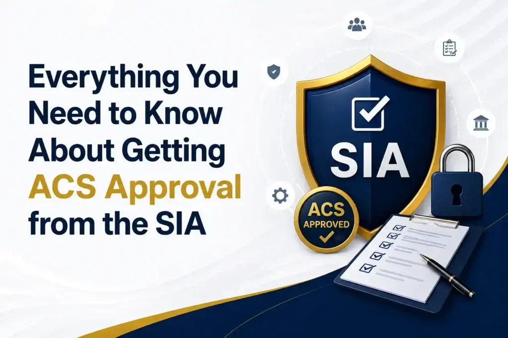 ACS Approval from the SIA