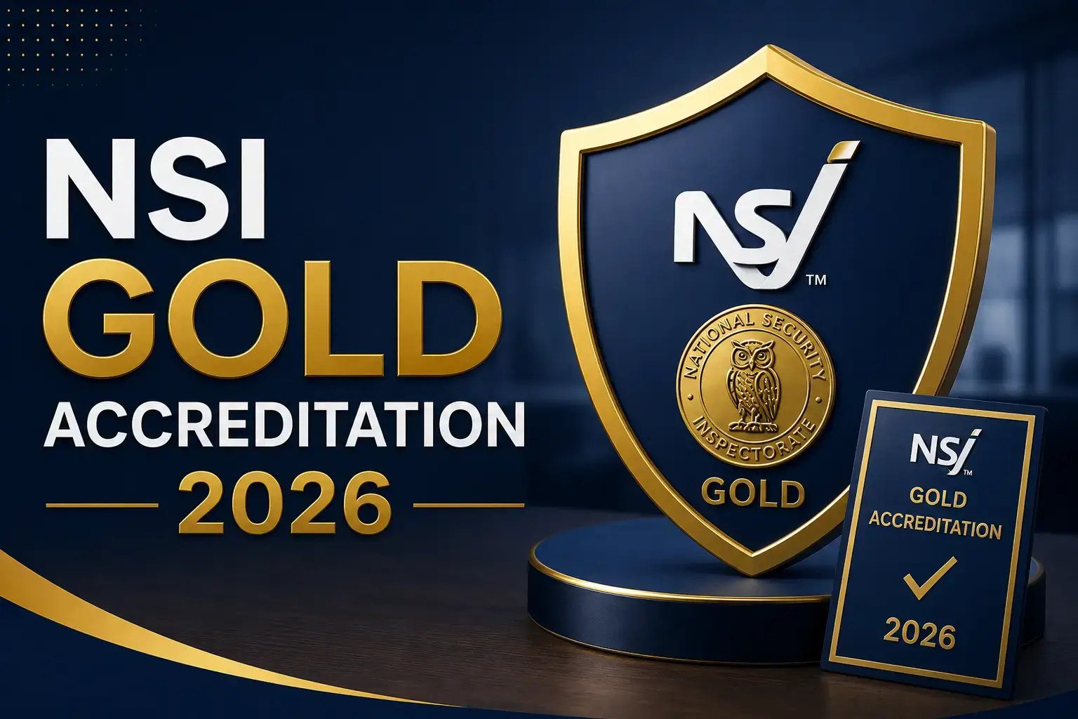NSI Gold Accreditation 2026 Checklist for UK Security Companies