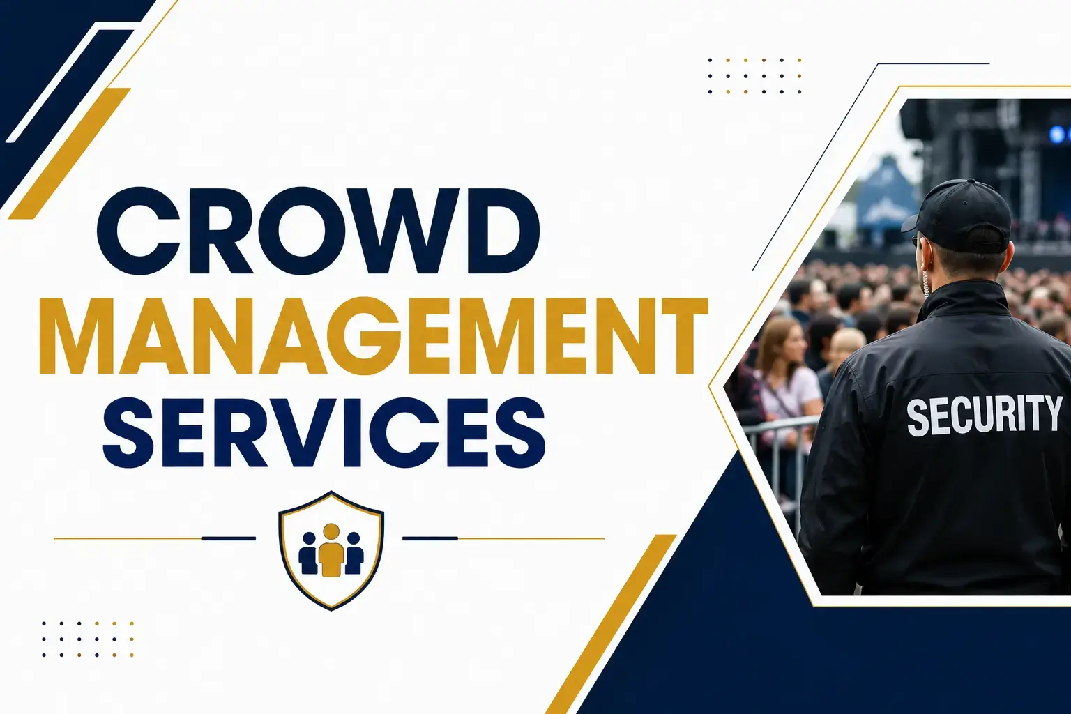 Crowd Management Services: A Complete Guide for UK Security Companies