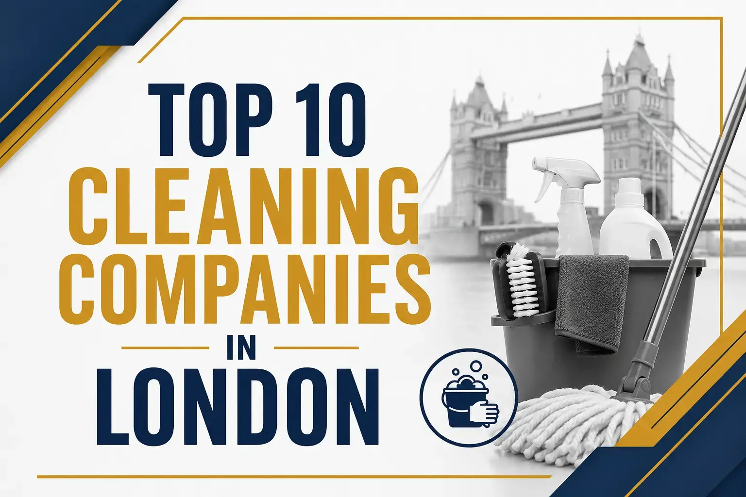 Top 10 Cleaning Companies in London